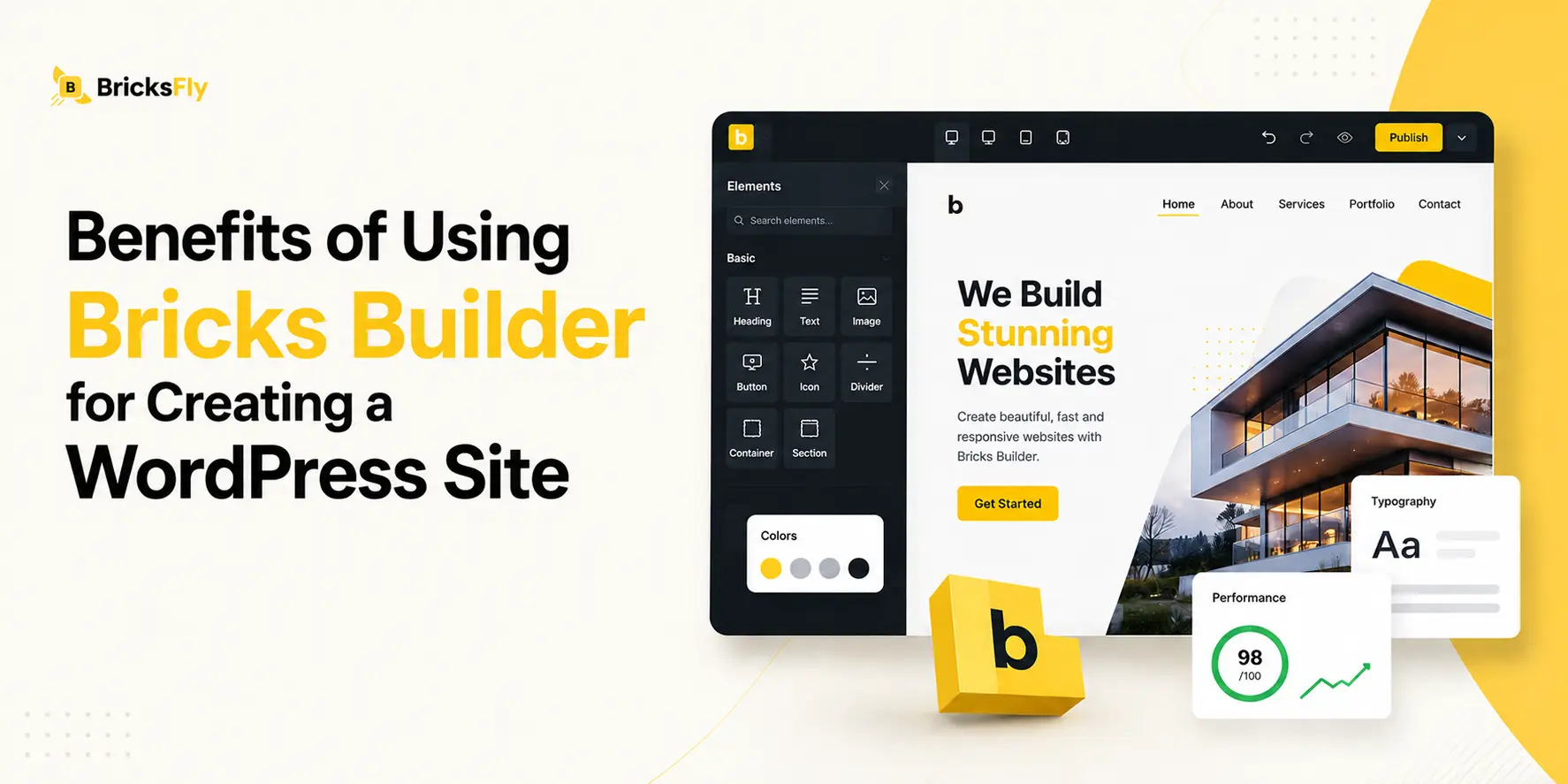 12 Benefits of Using Bricks Builder for Creating a WordPress Site