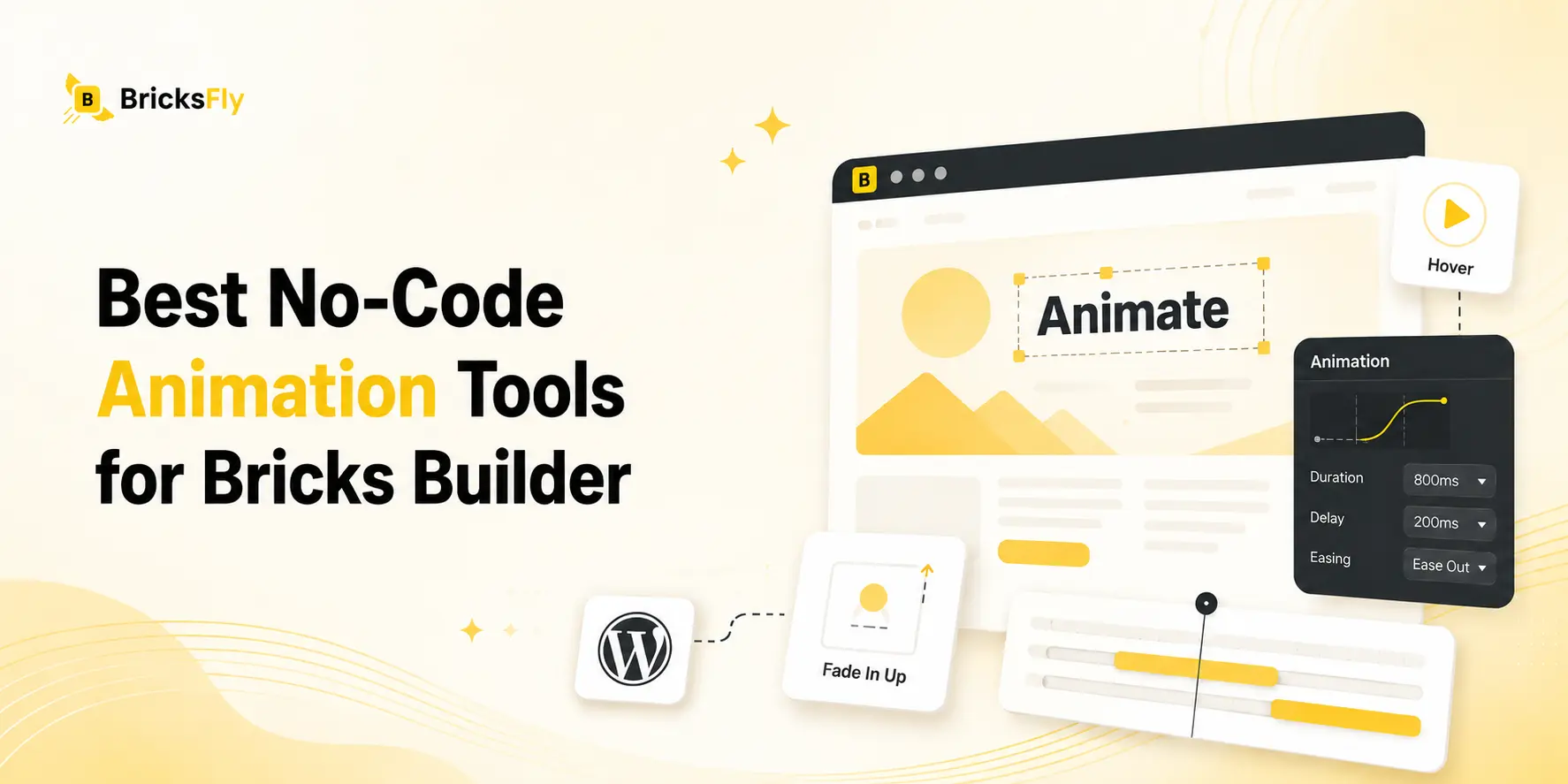 Best no code animation tools for bricks builder