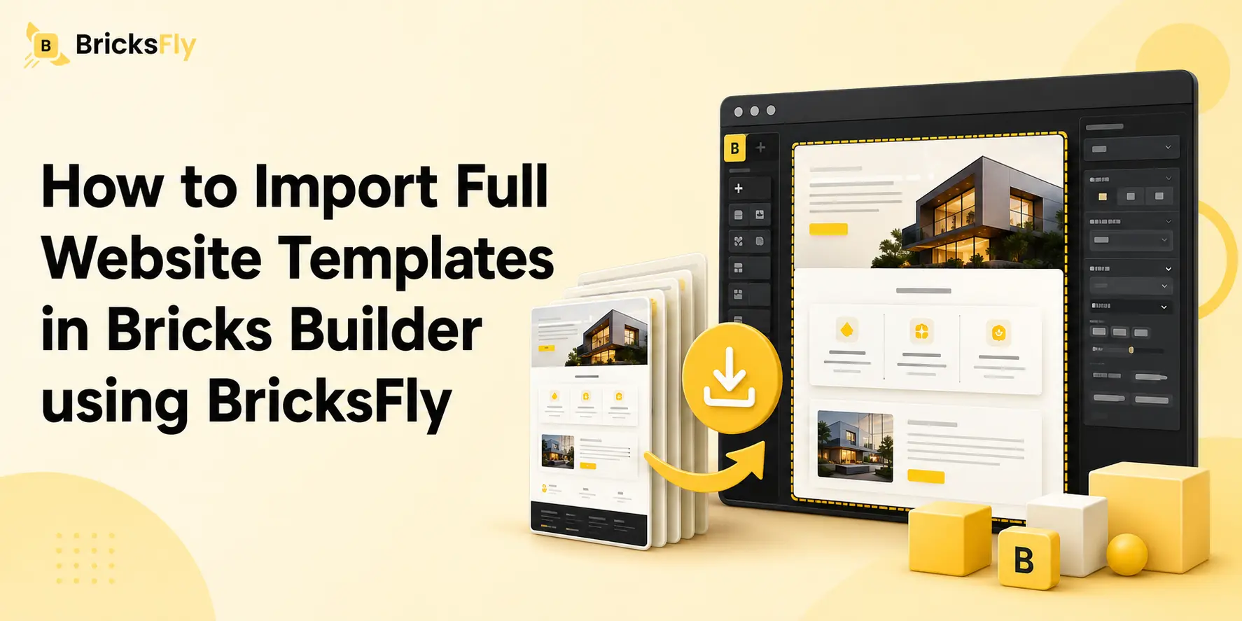How to Import Full Website Templates in Bricks Builder using BricksFly
