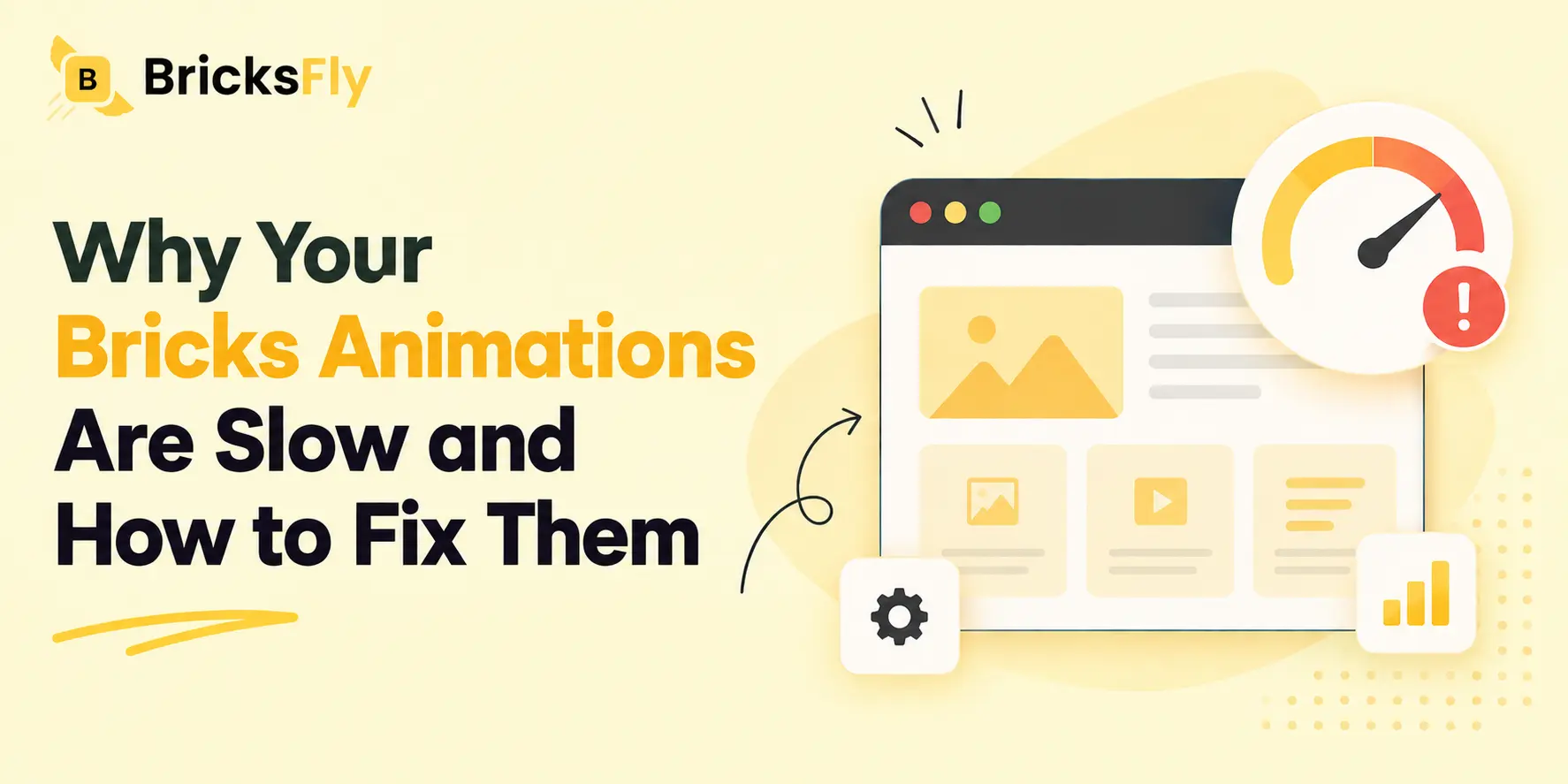 Why Your Bricks Animations Are Slow and How to Fix Them
